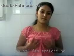 Im not Fem Sanford, NC or act Fem in  anyway.